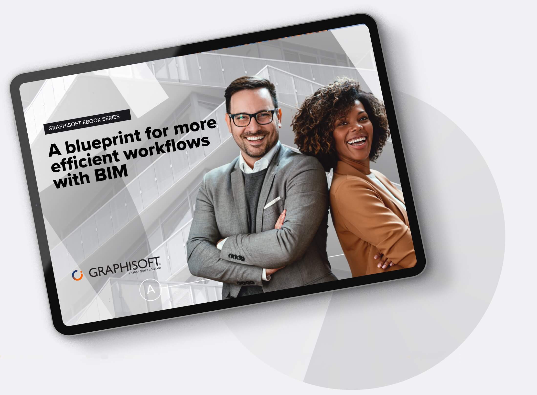 A tablet displays an ebook cover titled A blueprint for more efficient workflows with BIM by Graphisoft, featuring a smiling man in a suit and a smiling woman in a brown blouse, standing back to back.