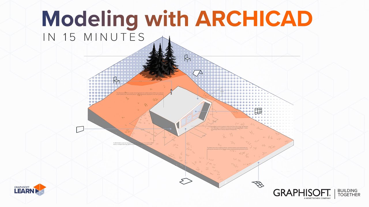 Quick Start to Modeling with Archicad