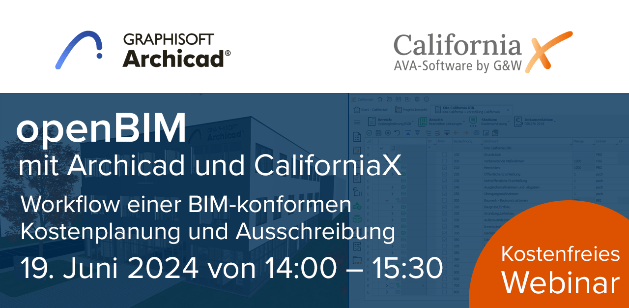 Webinar 19. Juni 2024: OPEN BIM mit Archicad und CaliforniaX