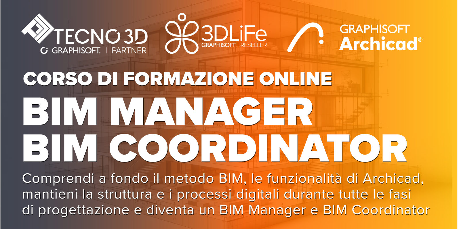 Tecno 3D e 3D LiFe | Corso di formazione BIM Manager e BIM Coordinator