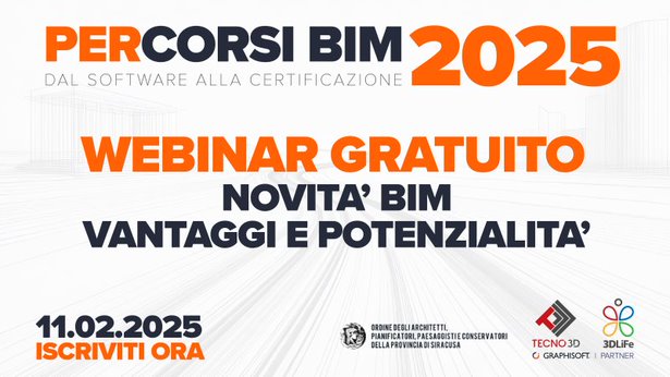 Tecno 3D e 3D LiFe | Webinar NOVITA&#8217; BIM